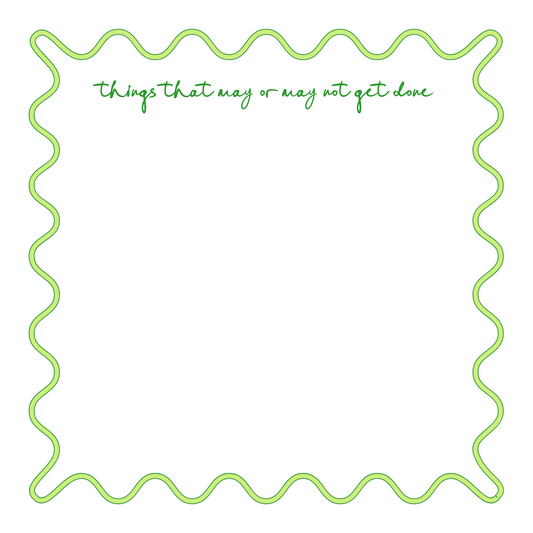 Things That May or May Not Get Done Notepad